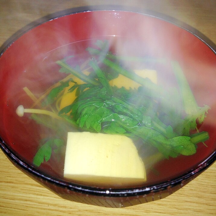 春菊と豆腐とえのき茸のすまし汁